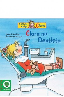 Clara no Dentista Clara no Dentista